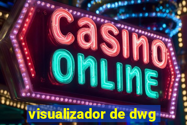 visualizador de dwg